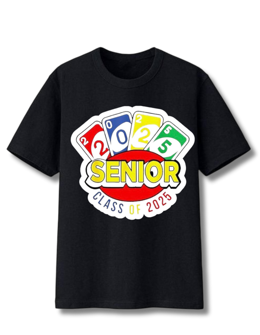 UNO-Inspired Senior 2025 T-Shirt: Game On!