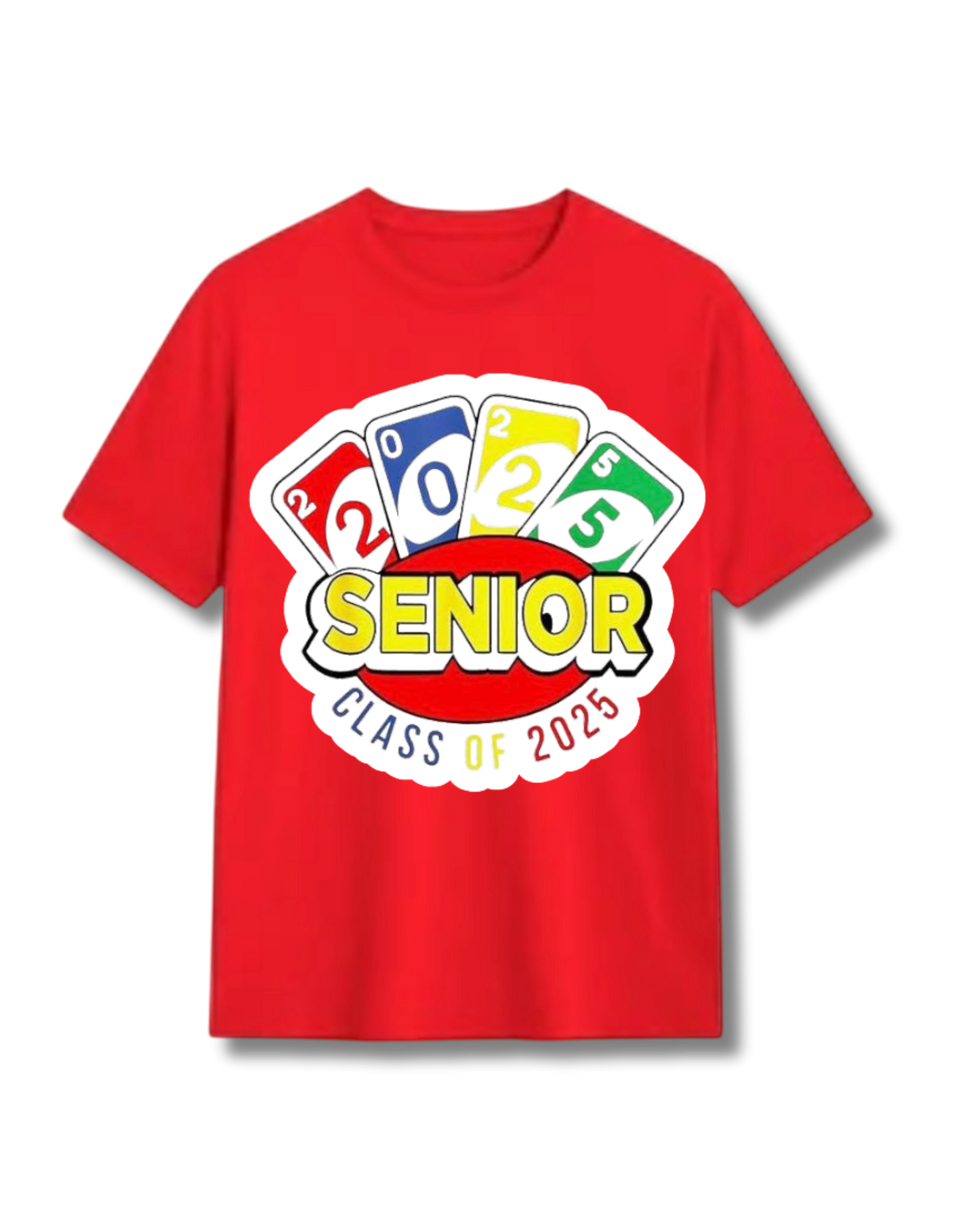 UNO-Inspired Senior 2025 T-Shirt: Game On!