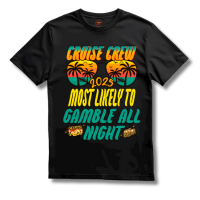 Cruise 2025: Most Likely to Gamble All Night T-Shirt